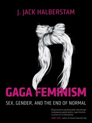 cover image of Gaga Feminism
